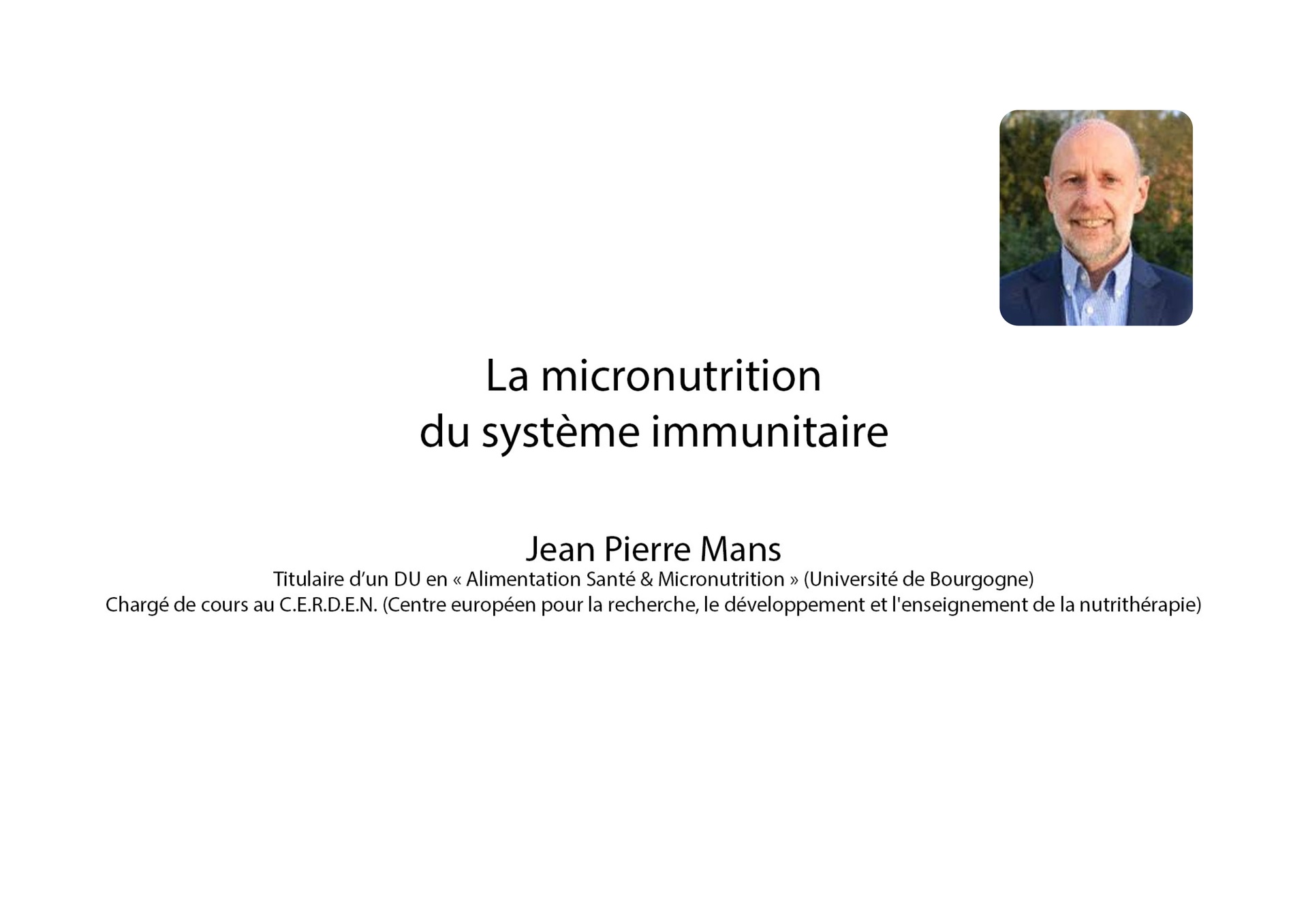 La micronutrition du système immunitaire - JP Mans