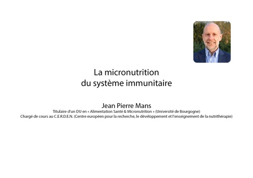 La micronutrition du système immunitaire - JP Mans